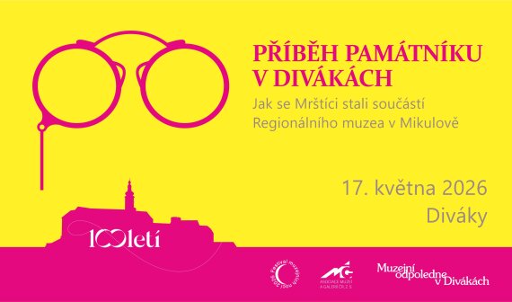 MUZEJNÍ ODPOLEDNE Příběh památníku v Divákách 17.5.2026